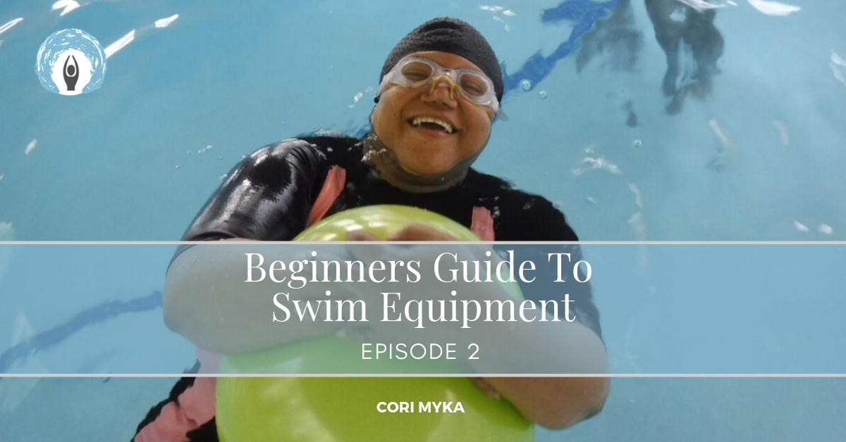 Episode 2: Beginners Guide To Swim Equipment | Orca Swim School